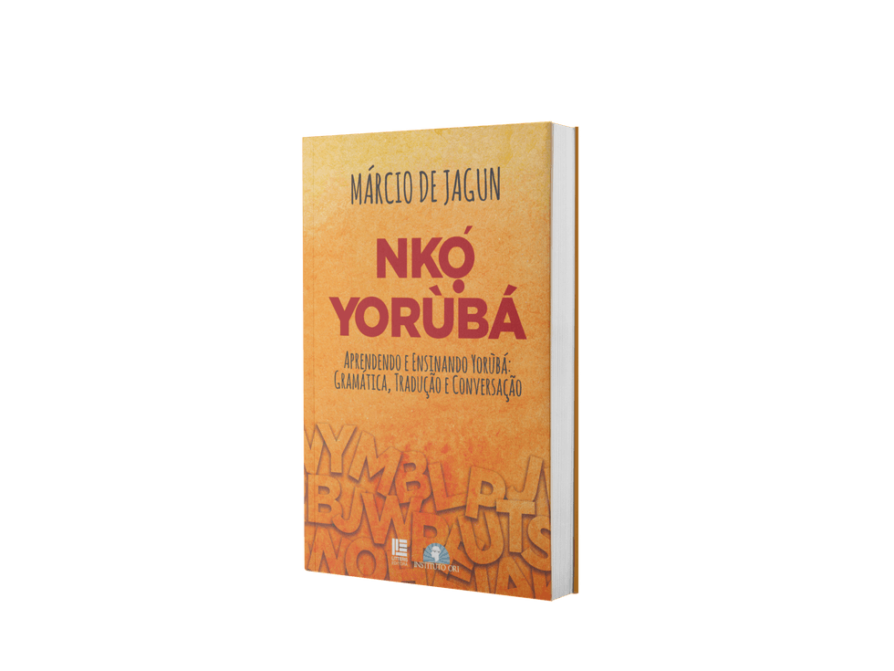 Projeto Nkó Yorùbá: Aprendendo e ensinando Yorùbá
